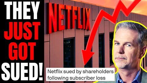 Netflix DISASTER Gets Worse | SUED By Angry Shareholders After Stock CRASHES While Subscribers Flee