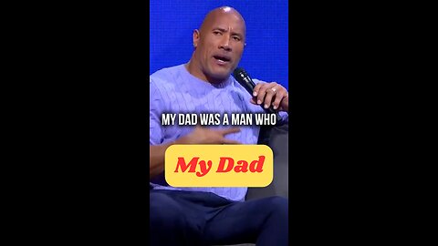 Dwayne The Rock Johnson - About His Dad