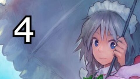 Touhou: Scarlet Curiosity - Sakuya's Story Part 4