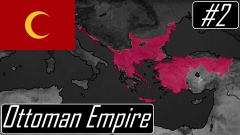 Small Expansions | Ottoman Empire | Rise of The Ottomans | Bloody Europe II | Age of History II #2