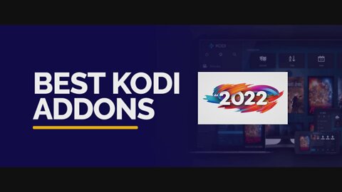 THE BEST KODI ADDONS 2022