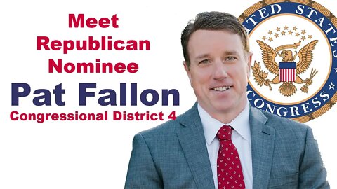 068: INTERVIEW- Pat Fallon for Congress