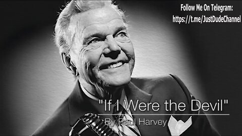 If I Were the Devil - Paul Harvey