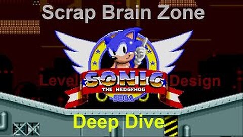 Scrap Brain Zone - Level Design Deep Dive