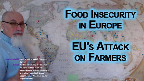 Food Insecurity in Europe, EU’s Attack on Farmers: You Will Eat the Bugs and Be Happy - WEF Collapse