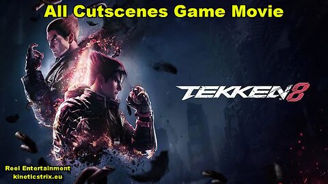 TEKKEN 8 Story All Cutscenes Game Movie