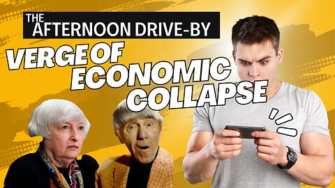 ECONOMIC COLLAPSE IS HAPPENING: WED 3-15-2023