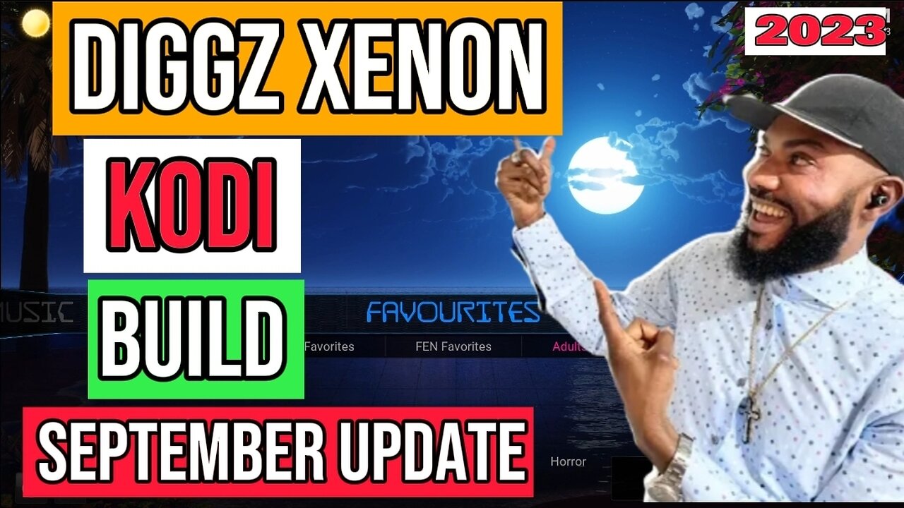 New Diggz Xenon Kodi Build 3.5 update September Update 2023