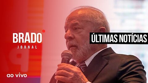 ÚLTIMAS NOTÍCIAS - AO VIVO: BRADO JORNAL - 12/06/2023