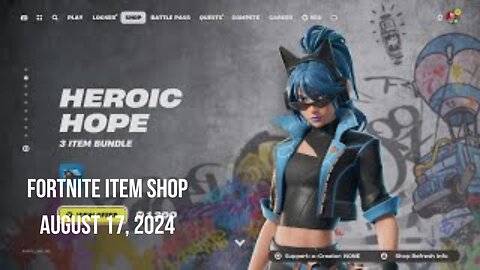 Fortnite Item Shop|August 17, 2024(*New* Heroic Hope Bundle)