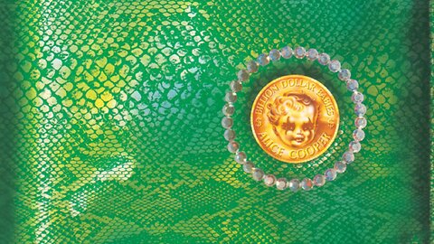 Alice Cooper's Billion Dollar Babies