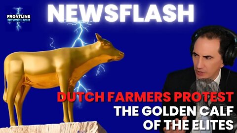 FRONTLINES: FARMERS PROTEST AND THE GOLDEN CALF OF THE ELITES...