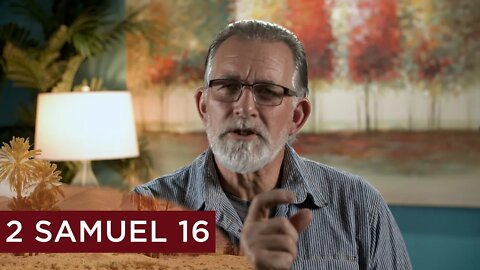 2 Samuel 16 | Jim Deyling