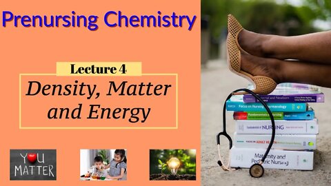 Density & Energy Video: Density, Volume, Mass, Temperature, States of Matter and Energy (Lecture 4)