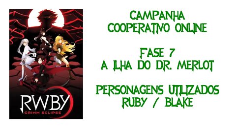 RWBY Grimm Eclipse - Campanha (Cooperatvo) - Fase 7