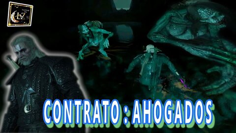 The Witcher 3 Wild Hunt Mision Alterna - Contrato de Ahogados