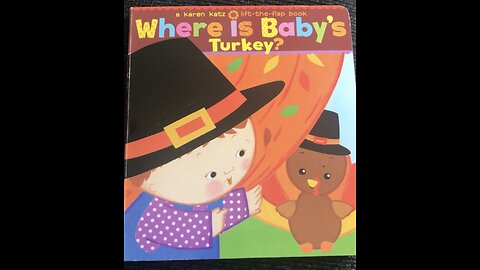 Auntie Paula reads, “Where is Baby’s Turkey?” By Karen Katz