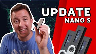 NEW UPDATE!!! Ledger Nano S