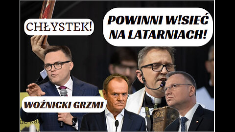 POWINNI WISIEĆ! GROŹBY I ANTYSEMITYZM KAZANIE WOŹNICKIEGO (CAŁOŚĆ)