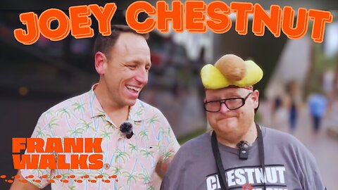 Frank Walks Episode 20 With Joey Chestnut Presented by BodyArmor