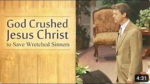 God Crushed Jesus Christ to Save Wretched Sinners - Paul Washer