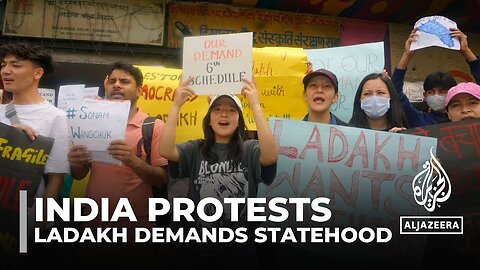 India's Ladakh protest: Demonstrators call for special status