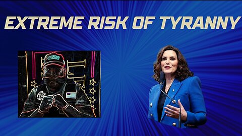 Extreme Risk of Tyranny