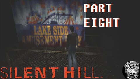 (PART 08) [Lighthouse & Lake Side Amusement Park] Silent Hill