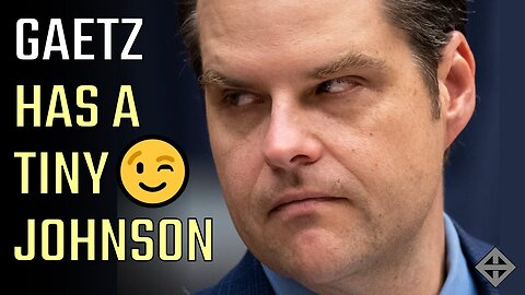 😉 Gaetz has a Tiny Johnson! Matt & Russian stooge Benny Johnson pretend they're innocent victims