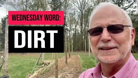 Wednesday Word: Dirt