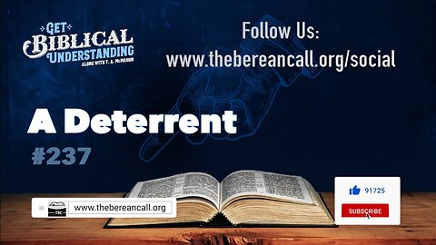 Get Biblical Understanding #237 - A Deterrent