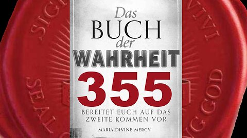 Maria: Betet, damit ein Atomkrieg im Iran abgewendet werden kann (Buch der Wahrheit Nr 355)