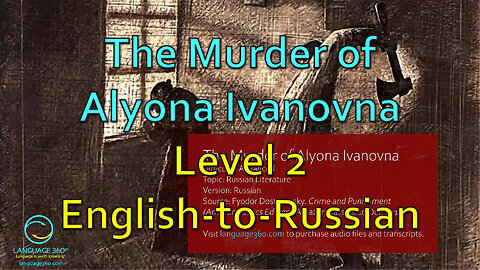 The Murder of Alyona Ivanovna: Level 2 - English-to-Russian