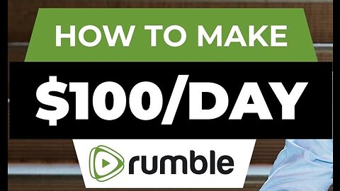 How to Earn Money from Rumble: Payment Details