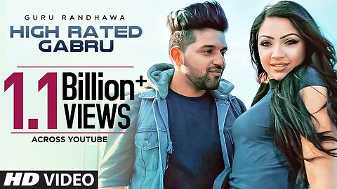 Guru Randhawa: High Rated Gabru Official Song