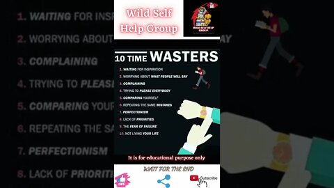 🔥10 time wasters🔥#shorts🔥#wildselfhelpgroup🔥6 May 2022🔥