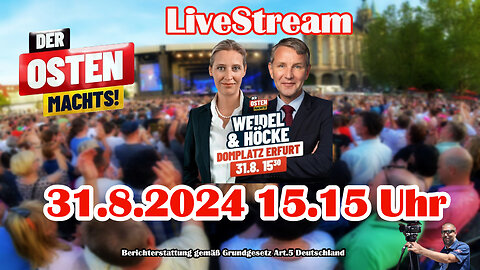 Live Stream on 31.8.2024 from ERFURT Reporting according to Basic Law Art.5 Germany