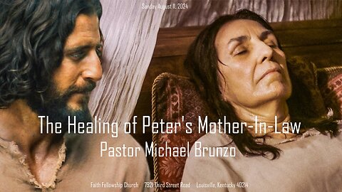 The Healing of Peter's Mother-In-Law