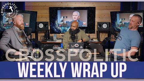 Trans Navy & Prager Holding Hands - It’s Not Fauci’s Fault! + Weekly Wrap Up w/ Pastor Toby