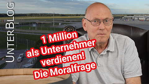 Darf ein Unternehmer mehr als 1 Million verdienen?