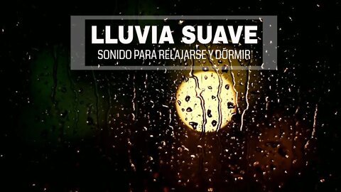 Lluvia suave para relajarse ~ sonido de lluvia para meditar, calmar la mente y dormir [Rain Sound]