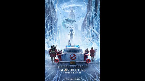 FILM: "Ghostbusters: Frozen Empire"