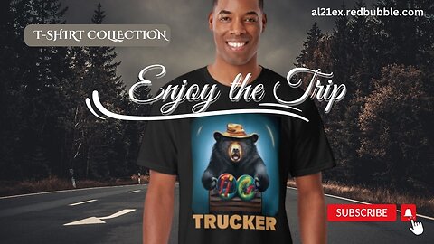 TRUCKER BIG BEAR T-SHIRT AND MERCH DESIGN BY al21ex