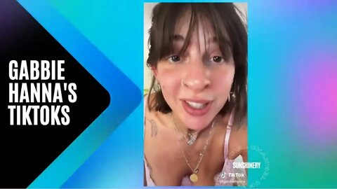 Gabbie Hanna s TikTok Breakdown | Recap & Update | Let's Discuss with Sunshinery