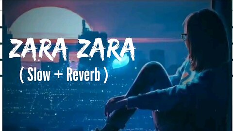 Zara Zara Behekta Hai ( Slow + Reverb Omkar ft.Aditya Bhardwaj |Full Bollywood Music Video