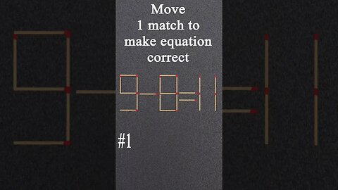 matchstick puzzle | move 1 match to make equation correct #matchstickpuzzle #matches #mathtricks