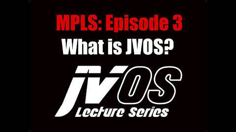 E3 MPLS: What is JVOS?