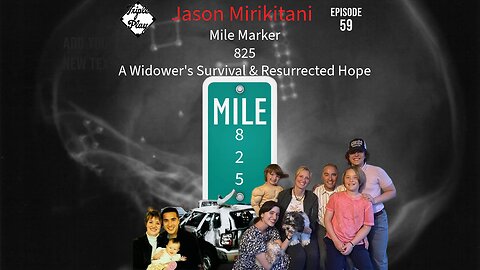 JASON MIRIKITANI MILE MARKER 825 EPISODE 59