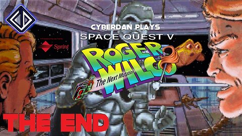 CyberDan Plays Space Quest V : The Next Mutation (Part 6 - THE END)