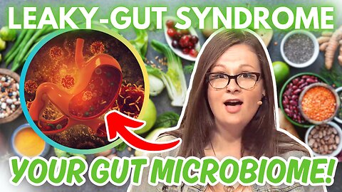 LEAKY GUT SYNDROME! | Return to Eden